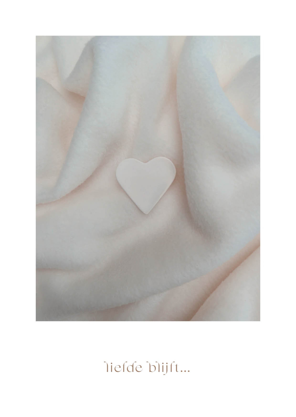 Troostkaart 'liefde blijft'